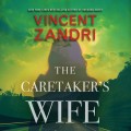 The Caretaker's Wife (Unabridged)