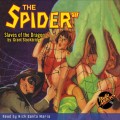 Slaves of the Dragon - The Spider 32 (Unabridged)