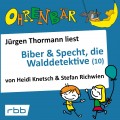 Ohrenbär - eine OHRENBÄR Geschichte, Folge 11: Biber & Specht, die Walddetektive (10) (Hörbuch mit Musik)