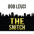 The Snitch (Unabridged)
