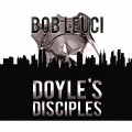 Doyle's Disciples (Unabridged)