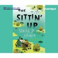 The Sittin' Up (Unabridged)