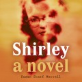Shirley (Unabridged)