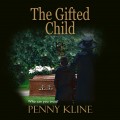 The Gifted Child (Unabridged)