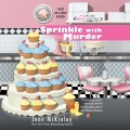 Sprinkle With Murder - A Cupcake Bakery Mystery, Book 1 (Unabridged)