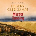 Murder Dancing - A Libby Sarjeant Murder Mystery, Book 16 (Unabridged)