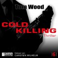 Cold Killing - Tesseract 6 (Ungekürzt)