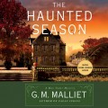 The Haunted Season - Max Tudor Novels 5 (Unabridged)