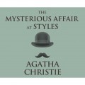 The Mysterious Affair at Styles - A Hercule Poirot Mystery 1 (Unabridged)