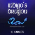 Indigo's Dragon (Unabridged)