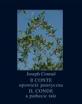 Il Conte. Opowieść patetyczna. Il Conde. A Pathetic Tale