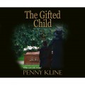 The Gifted Child (Unabridged)