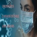 Coronavirus ( L'assassí invisible)
