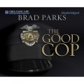 The Good Cop - A Carter Ross Mystery 4 (Unabridged)