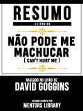 Não Pode Me Machucar (Can't Hurt Me) - Baseado No Livro De David Goggins