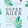 Super Ager (Unabridged)