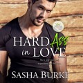 Hard Ass in Love - Hard, Fast, and Forever 2 (Unabridged)