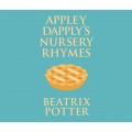 Appley Dapply's Nursery Rhymes (Unabridged)