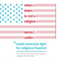 When Islam is Not a Religion - Inside America's Fight for Religious Freedom (Unabridged)