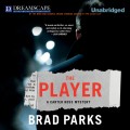 The Player - A Carter Ross Mystery 5 (Unabridged)