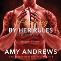 Playing by Her Rules - Sydney Smoke Rugby, Book 1 (Unabridged)