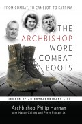 The Archbishop Wore Combat Boots