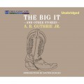 The Big It - And Other Stories (Unabridged)