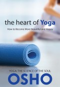 The Heart of Yoga