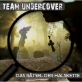 Team Undercover, Folge 2: Das Rätsel der Halskette