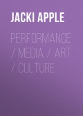 Performance / Media / Art / Culture