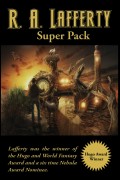 R. A. Lafferty Super Pack
