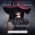 Coulson's Reckoning - Coulson Family Saga, Book 5 (Unabridged)