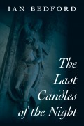 The Last Candles of the Night