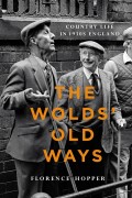 The Wolds' Old Ways