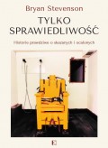 Tylko sprawiedliwość