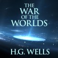 The War of the Worlds (Unabridged)