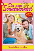 Der neue Sonnenwinkel 81 – Familienroman