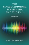 The Sensus Communis, Synesthesia, and the Soul