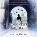The Coroner's Daughter (Unabridged)