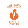 The Tale of Mr. Tod (Unabridged)