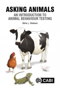 Asking Animals: An Introduction to Animal Behaviour Testing