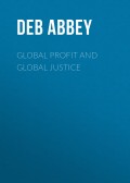 Global Profit AND Global Justice