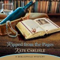 Ripped From the Pages - A Bibliophile Mystery 9 (Unabridged)