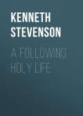 A Following Holy Life