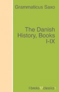 The Danish History, Books I-IX