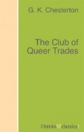 The Club of Queer Trades