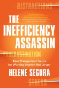 The Inefficiency Assassin