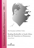 Reading Bonhoeffer in South Africa after the Transition to Democracy