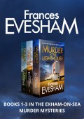 Exham-on-Sea Murder Mysteries 1-3