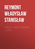 Chłopi, Część czwarta – Lato